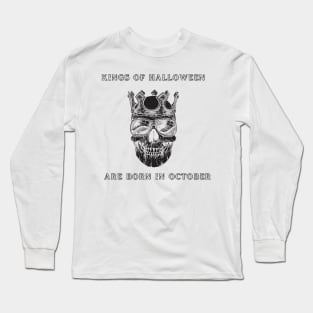 Kings Of Halloween Are Born In October Long Sleeve T-Shirt